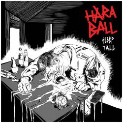 Haraball : Sleep Tall